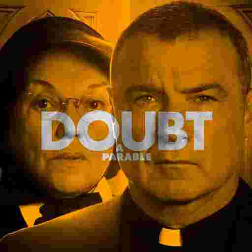 Doubt: A Parable Tickets