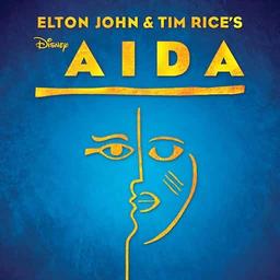 Elton John & Tim Rice's Aida