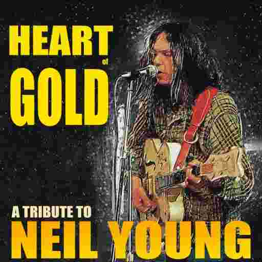 Heart of Gold - Tribute to Neil Young Tickets