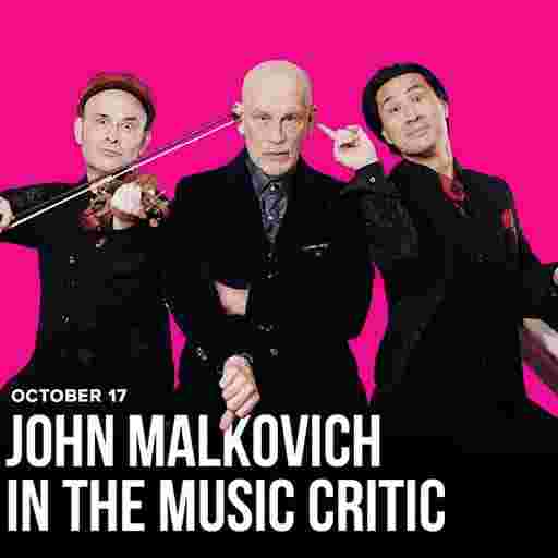 John Malkovich In The Music Critic Tickets