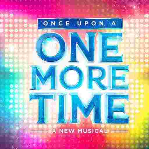 Once Upon A One More Time Tickets