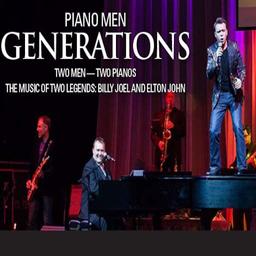 Piano Men: Generations - Tribute to Billy Joel & Elton John