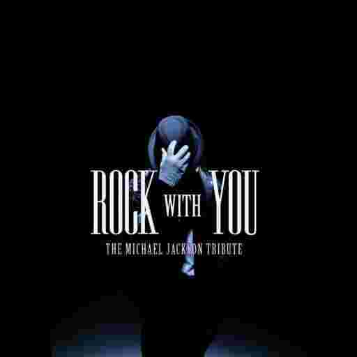 Rock with You - Tribute to Michael Jackson Tickets