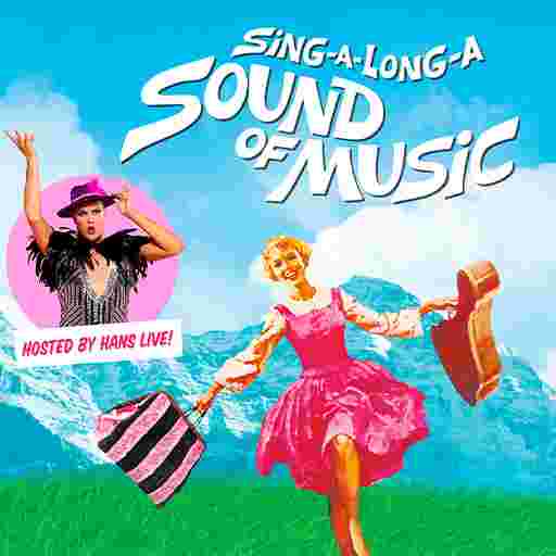 Sing-A-Long-A Sound Of Music Tickets
