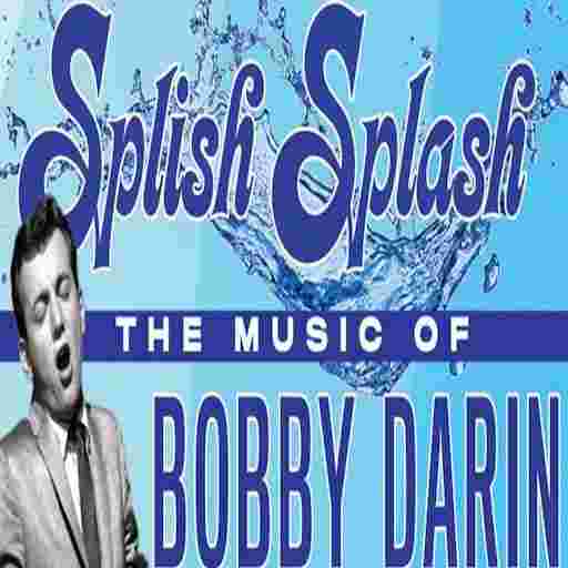 Splish Splash - The Music of Bobby Darin Tickets