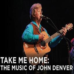 Take Me Home: The Music of John Denver
