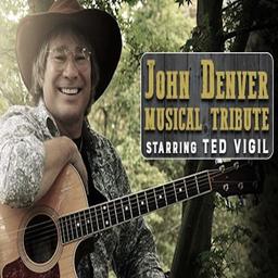 Ted Vigil - John Denver Tribute