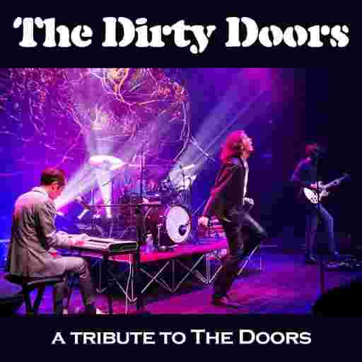 The Dirty Doors - A Tribute to The Doors Tickets