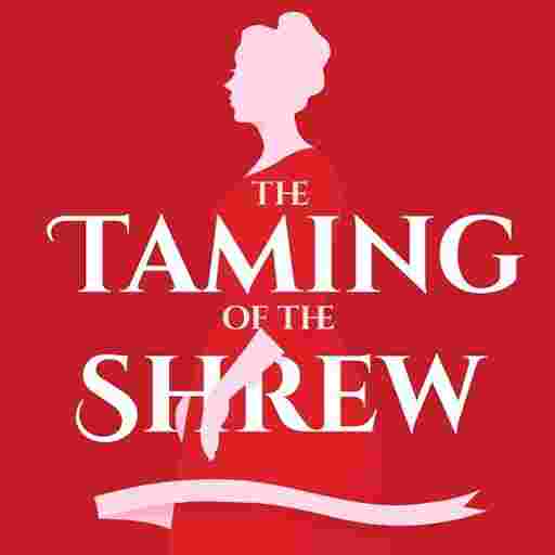 The Taming Of The Shrew Tickets